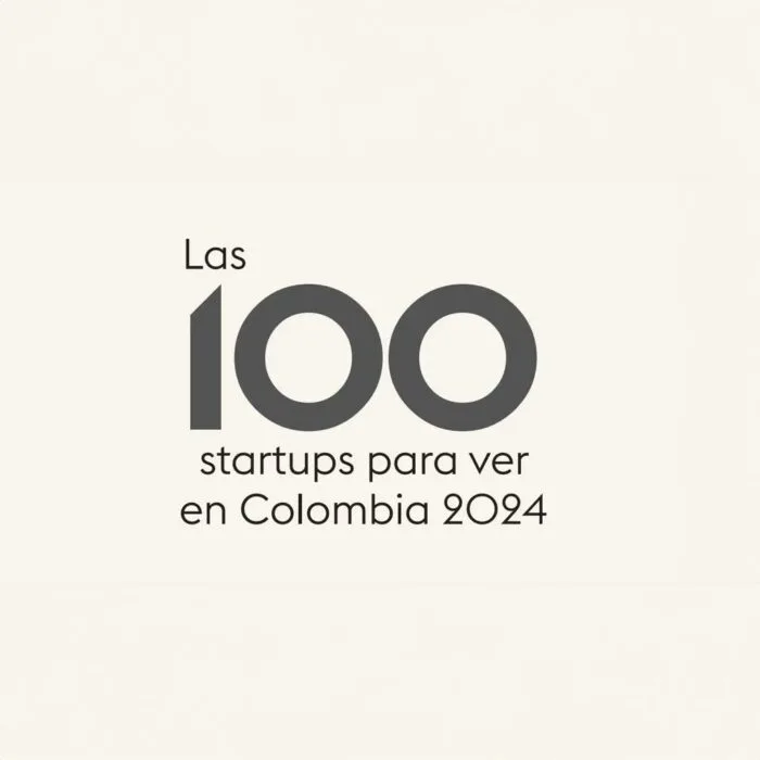 As 100 startups para ver na Colômbia 2024