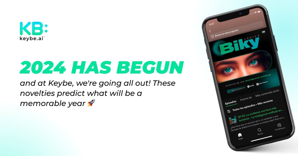 2024 HAS BEGUN and at Keybe, we're going all out! 5 novelties that predict what will be a memorable year ????