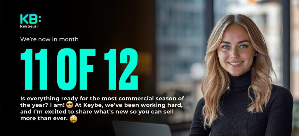 Is everything ready for the most commercial season of the year? I am! ???? At Keybe, we’ve been working hard, and I’m excited to share what’s new so you can sell more than ever. ????